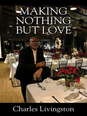 cover image of Making Nothing but Love